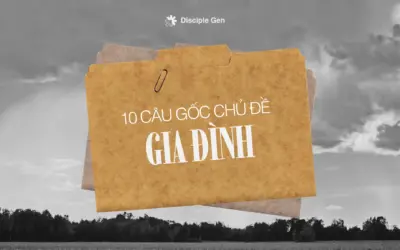10 câu Kinh Thánh về gia đình