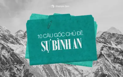 10 câu Kinh Thánh về sự bình an