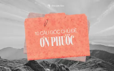 10 câu Kinh Thánh về ơn phước