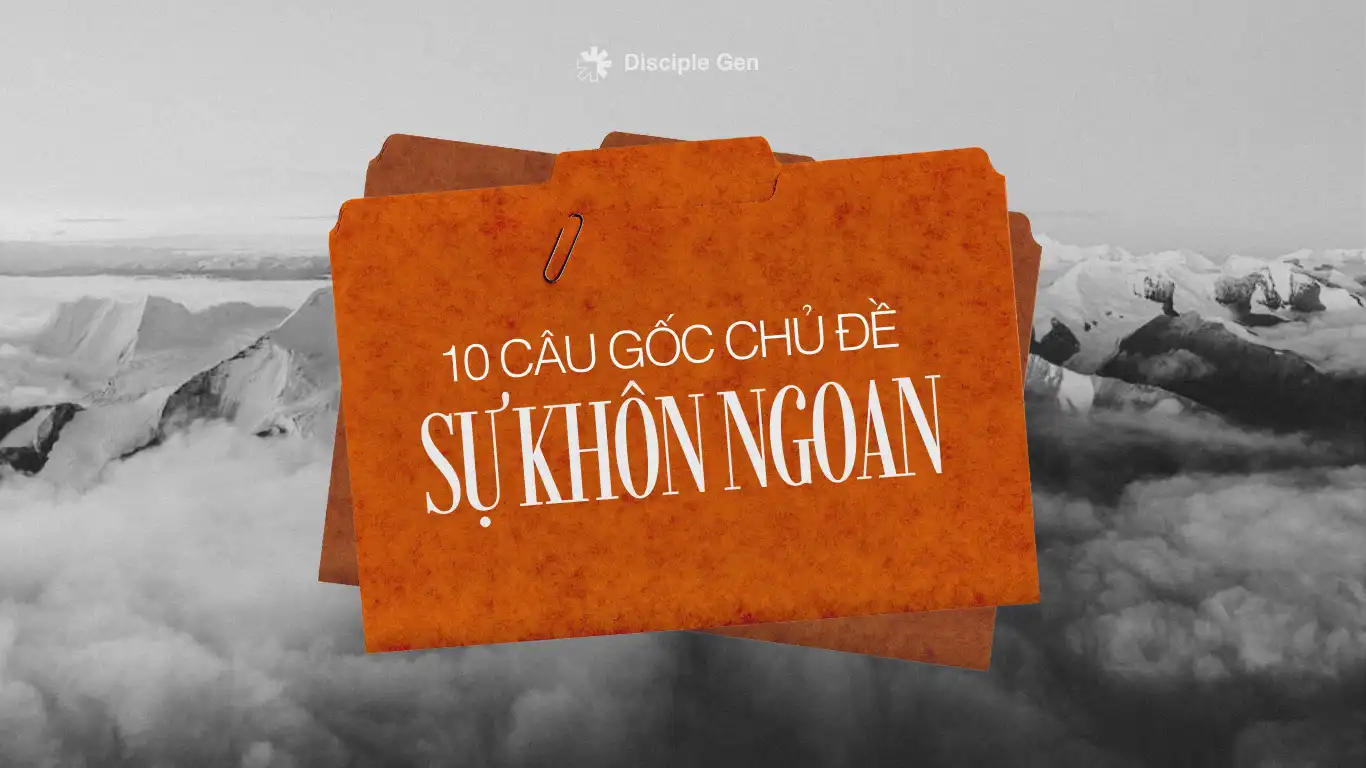 Kinh Thánh dạy gì về sự khôn ngoan